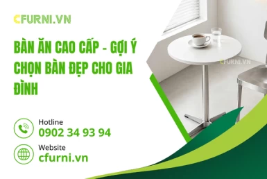 Bàn Ăn Cao Cấp – Gợi Ý Chọn Bàn Đẹp Cho Gia Đình