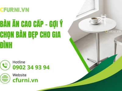 Bàn Ăn Cao Cấp – Gợi Ý Chọn Bàn Đẹp Cho Gia Đình