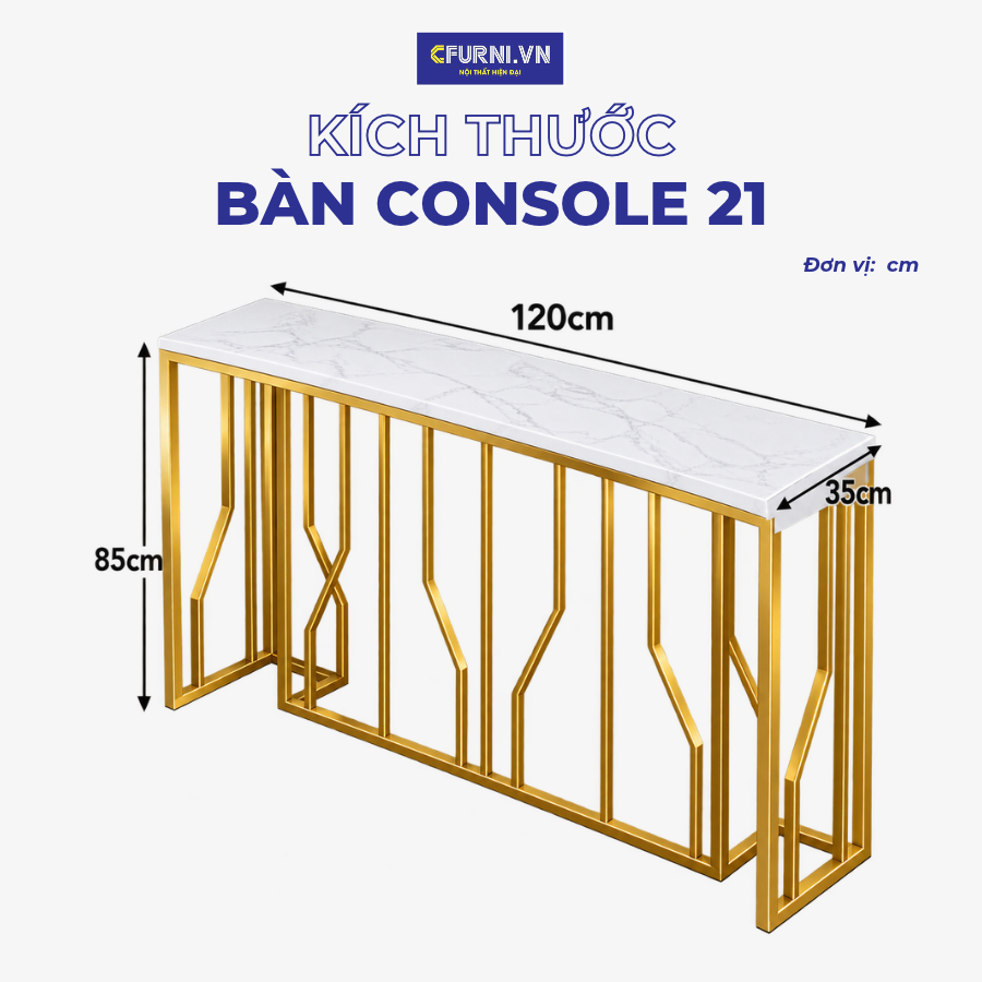Bàn CONSOLE 21