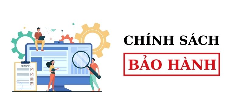 Thời gian bảo hành cụ thể cho từng nhóm sản phẩm