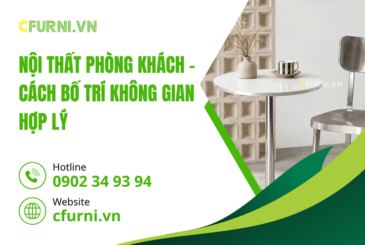 Nội Thất Phòng Khách Và Vai Trò Khởi Nguồn Mọi Cảm Xúc